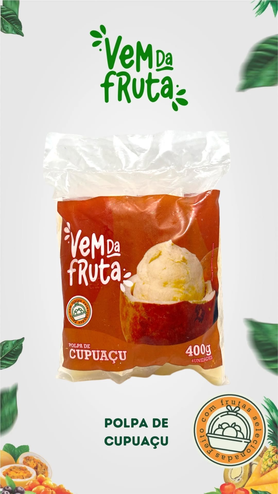 Vem da Fruta - Polpa de Cupuaçu