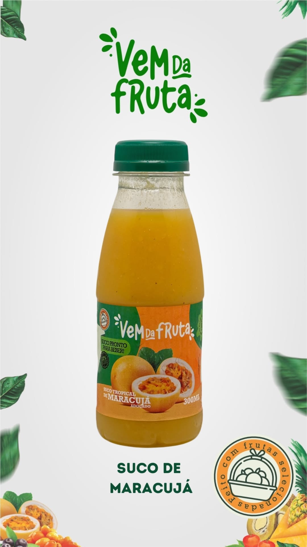 Vem da Fruta - Suco de Maracujá